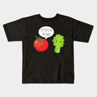 Lettuce Be Friends Funny Tomato And Lettuce Kids T-Shirt